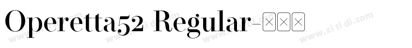 Operetta52 Regular字体转换